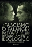 Portada de: ¿Fascismo o Falange?