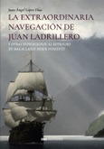 La extraordinaria navegación de Juan Ladrillero