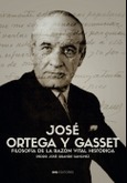 Portada de: José Ortega y Gasset