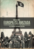 Portada de: Hacia una Europa islamizada