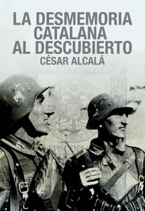 La desmemoria catalana al descubierto