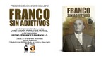 Presentación del libro «Franco sin adjetivos»