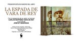 Presentación del libro «La Espada de Vara de Rey»