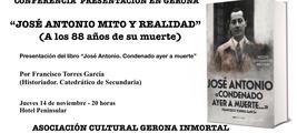 Presentación en Gerona del libro: «José Antonio condenado ayer a muerte»