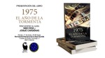 Presentación del libro: 1975. El año de la tormenta