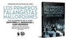 Presentación de una novedad en Mallorca: Los primeros falangistas mallorquines